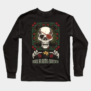 Dark Blooms Forever - Gothic Long Sleeve T-Shirt